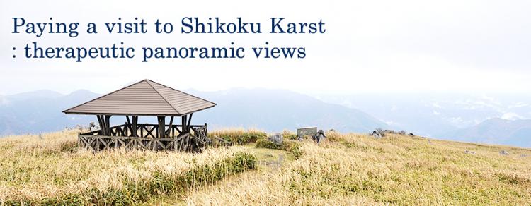 image1:Paying a visit to Shikoku Karst: therapeutic panoramic views
